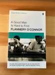 A Good Man Is Hard To Find de Flannery O'Connor