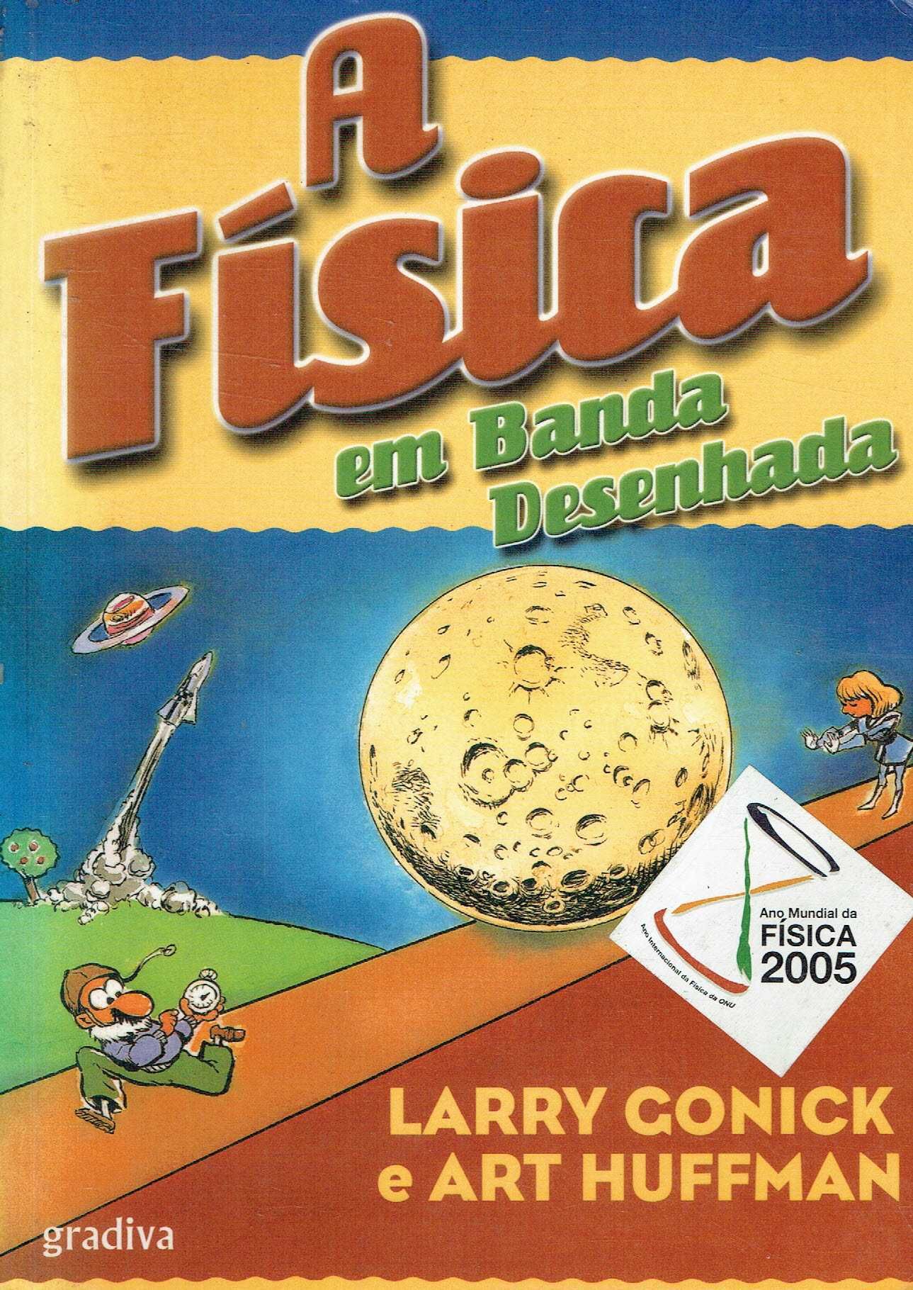 15580

A Física em Banda Desenhada
de Art Huffman e Larry Gonick