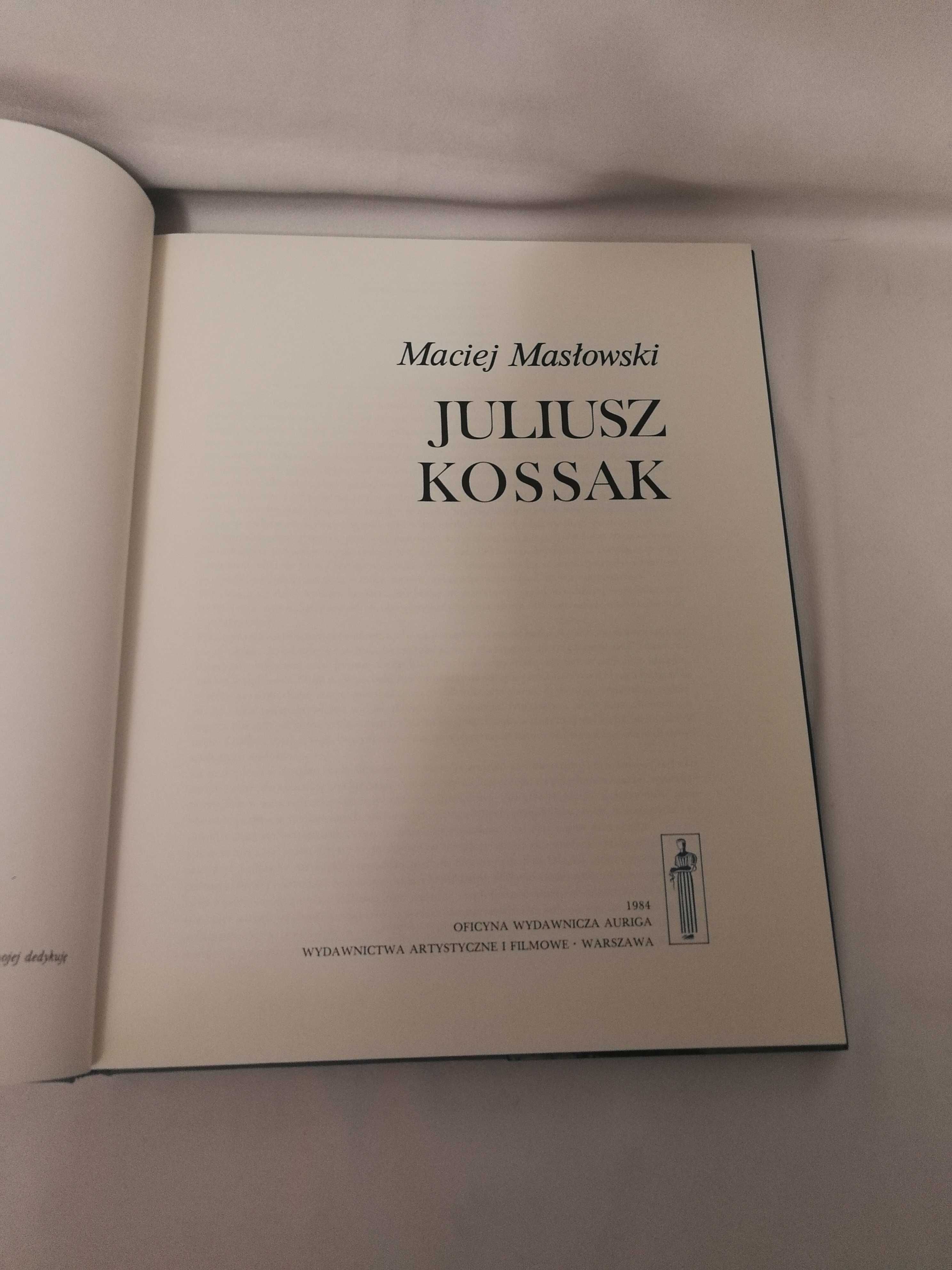 Juliusz Kossak, album. Maciej Masłowski