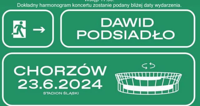 Bilet Dawid Podsiadło Chorzów 23.06.2024