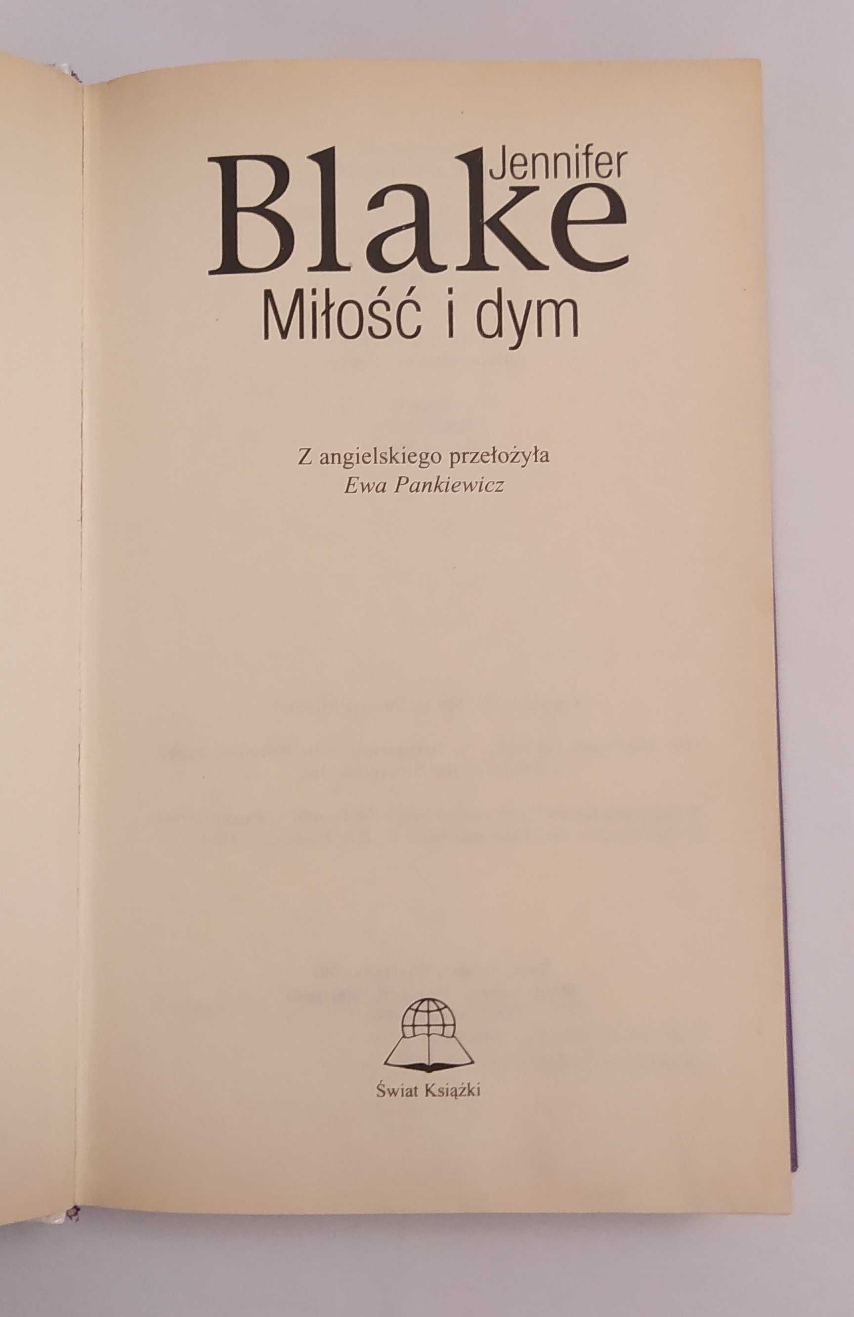 MIŁOŚĆ I DYM – Jennifer Blake