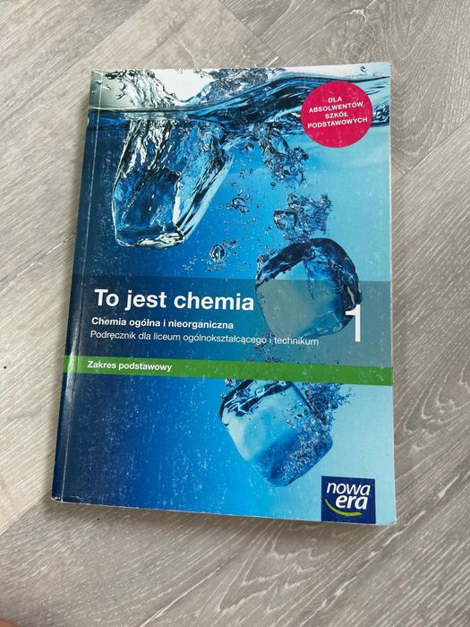 To jest chemia 1, podręcznik Nowa Era, liceum, technikum