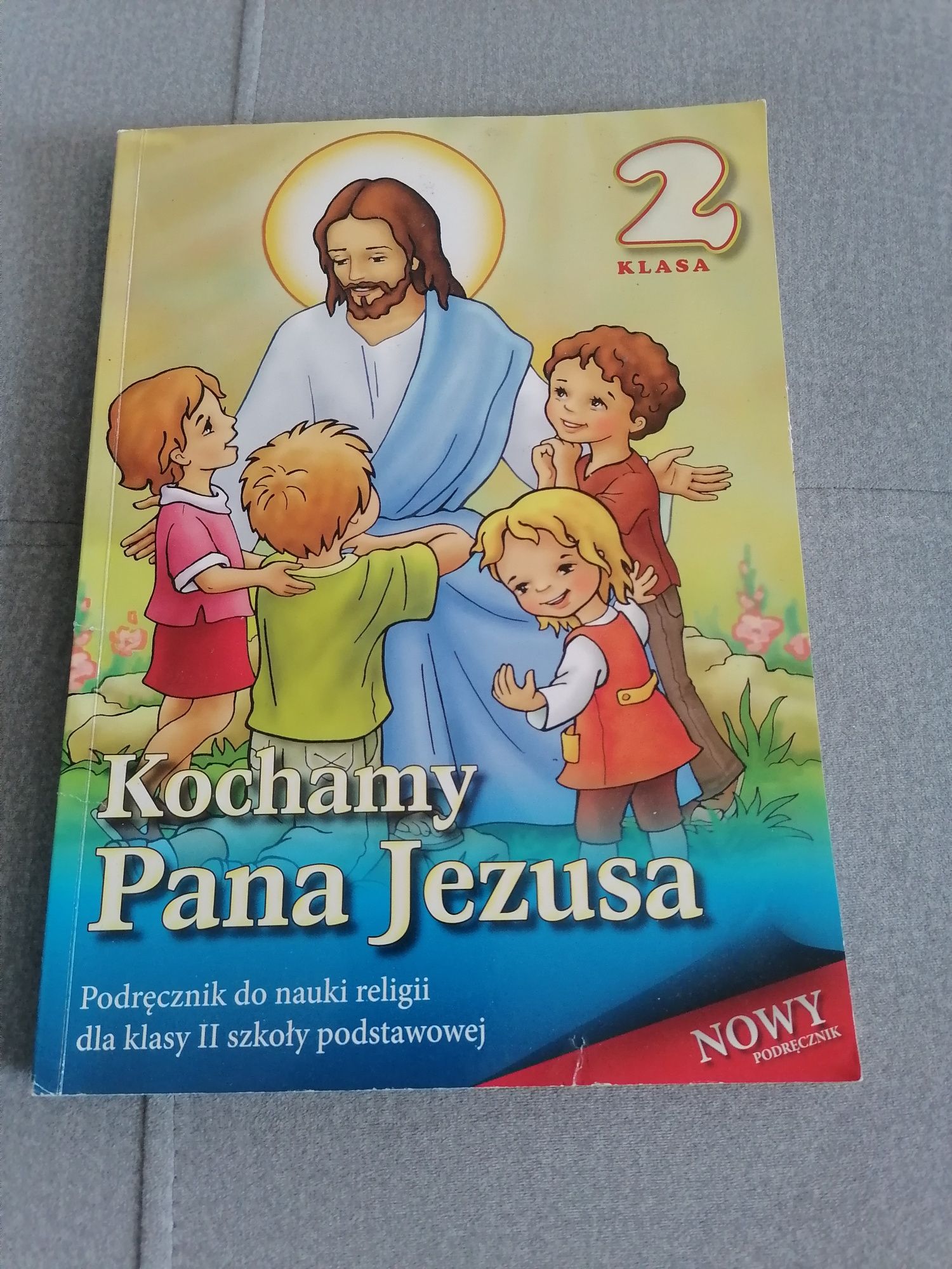 Podręcznik do religii klasa 2 kochamy Pana Jezusa Łabendowicz