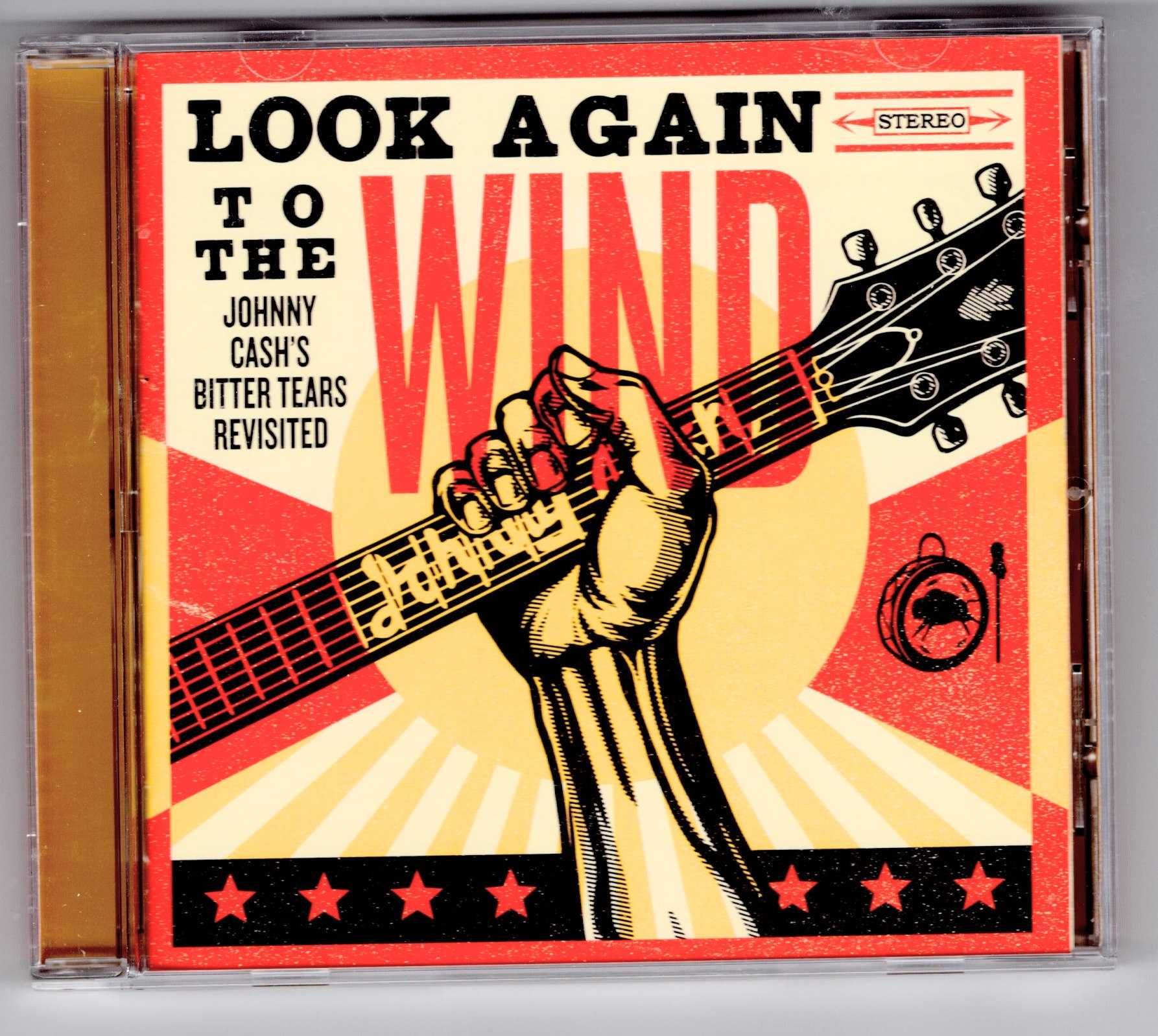 Look Again To The Wind The Johnny Cash's Bitter Tears Revisited (CD)