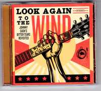 Look Again To The Wind The Johnny Cash's Bitter Tears Revisited (CD)