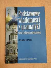 Podstawowe wiadomości z gramatyki staro -cerkiewno-słowiańskiej