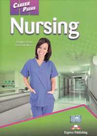 Career Paths: Nursing. Student's Book (+CD)