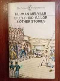 Herman Melville - Billy Budd, Sailor & other stories