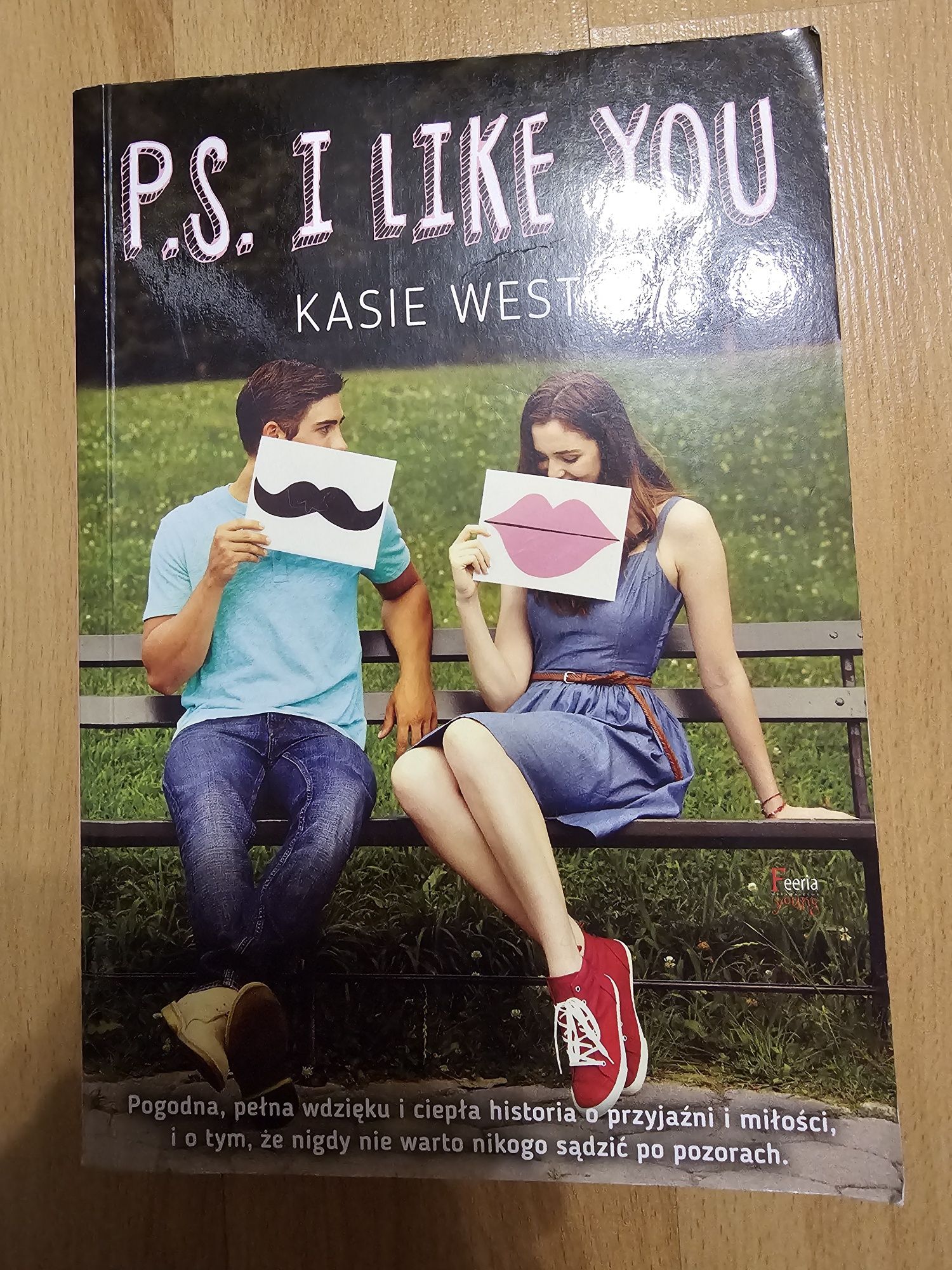 "P.S. I like you" Kasie West