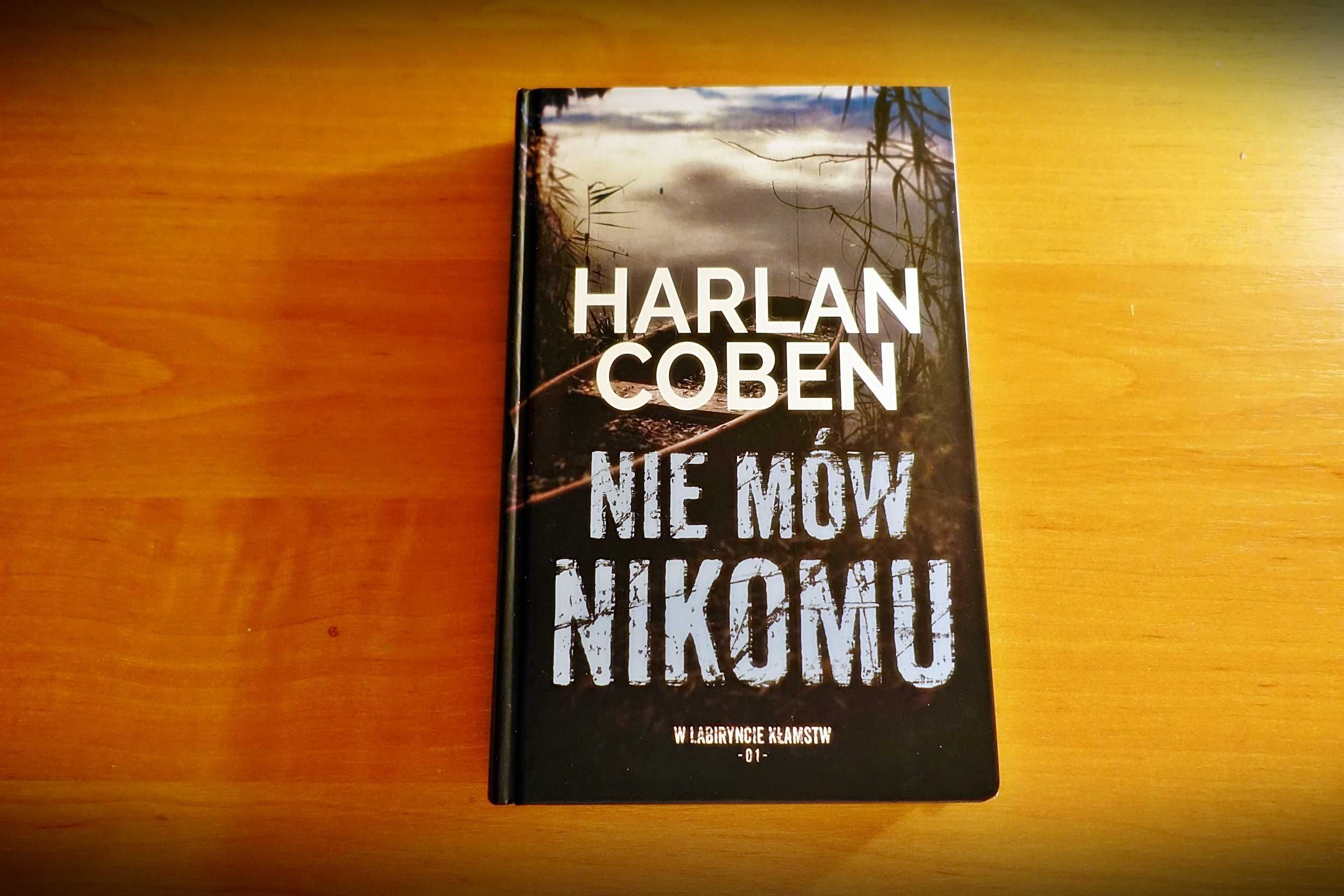 Harlan Coben"Nie mów nikomu".