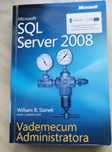 Microsoft SQL Server 2008 Vademecum Administratora