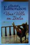 Uma Villa Em Itália Elizabeth Edmondson