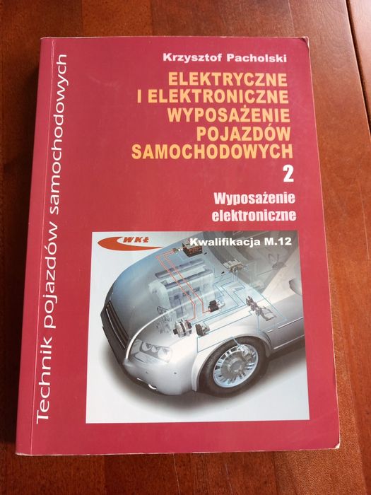 Elektryczne I elektroniczne wyposażenie pojazdów samochodowych cz. 2