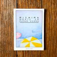 Yukio Mishima - Morte em Pleno Verão e Outros Contos