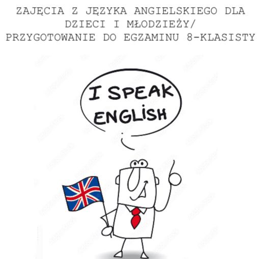 Korepetcyje z języka angielskiego dla dzieci i młodzieży :)