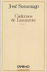 Cadernos de Lanzarote – Diário I (1ª ed.)-José Saramago-Caminho