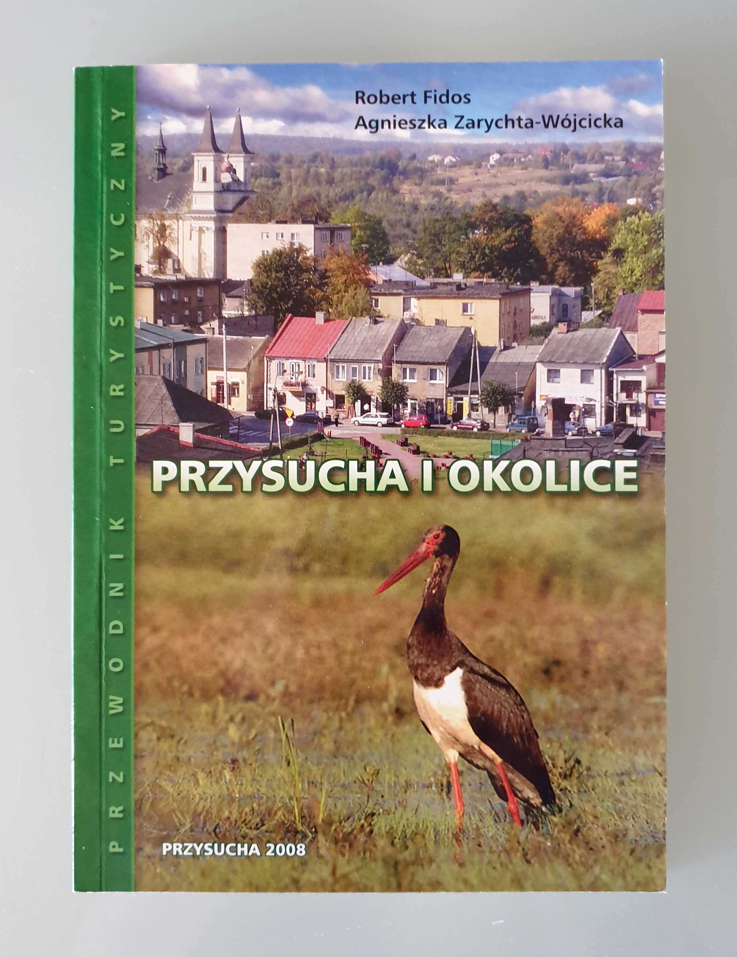 Przewodnik turystyczny - Przysucha i okolice (2008)