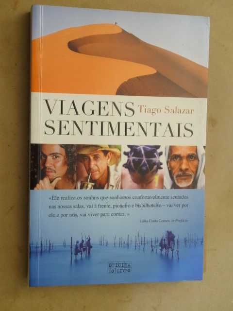 Viagens Sentimentais de Tiago Salazar - 1ª Edição