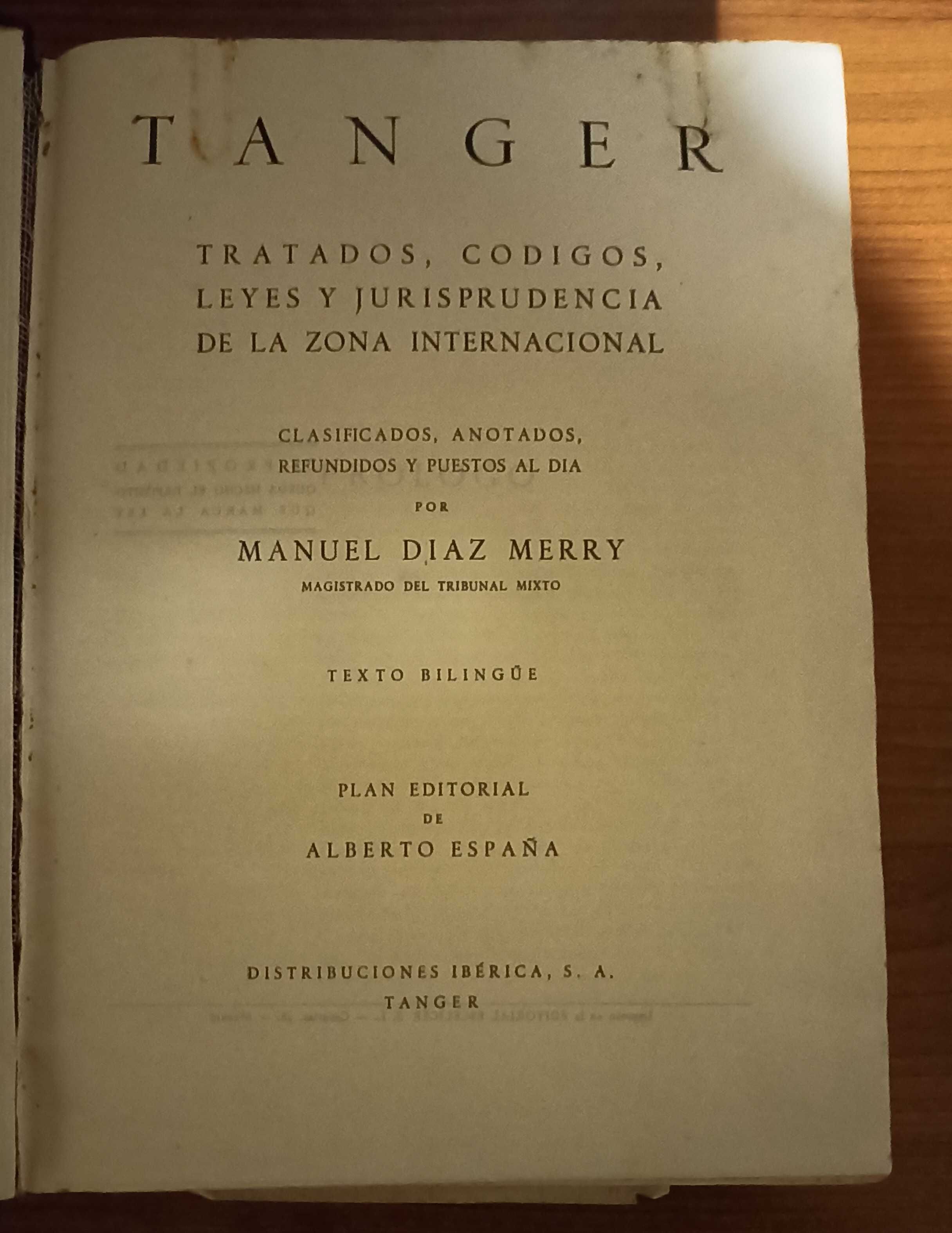 Codes de Tanger 2 Volumes + Tanger Apendice Primero + Tanger tratados