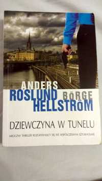 Książka Dziewczyna w tunelu Anders Roslund, Börge Hellström