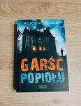 Garść popiołu - Wojciech Wójcik
