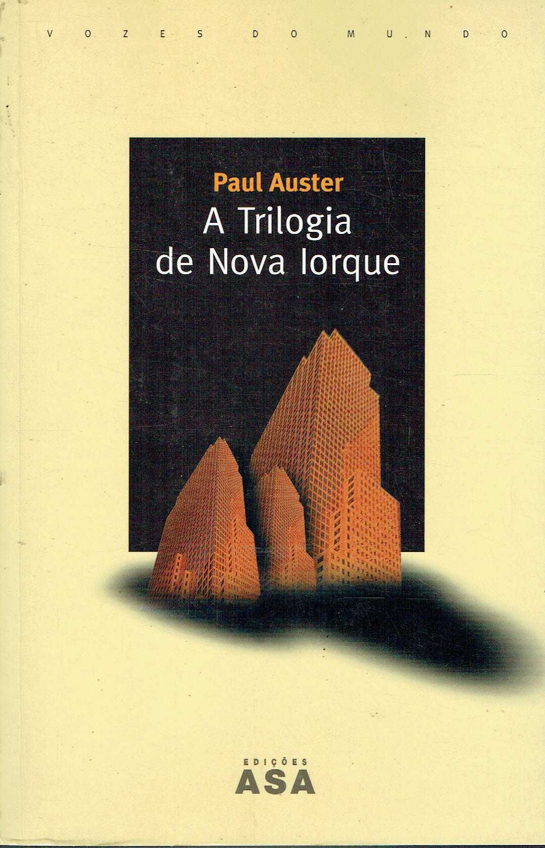 8784

A Trilogia de Nova Iorque
de Paul Auster