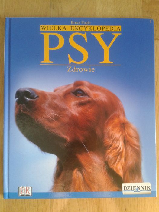 Wielka Encyklopedia - Psy: Zdrowie.