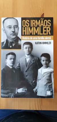 Os irmãos Himmler - Katrin Himmler