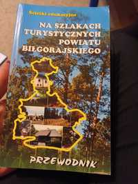 Na szlakach turystycznych powiatu biłgorajskiego