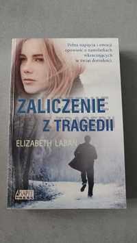 Elizabeth Laban - Zaliczenie z tragedii