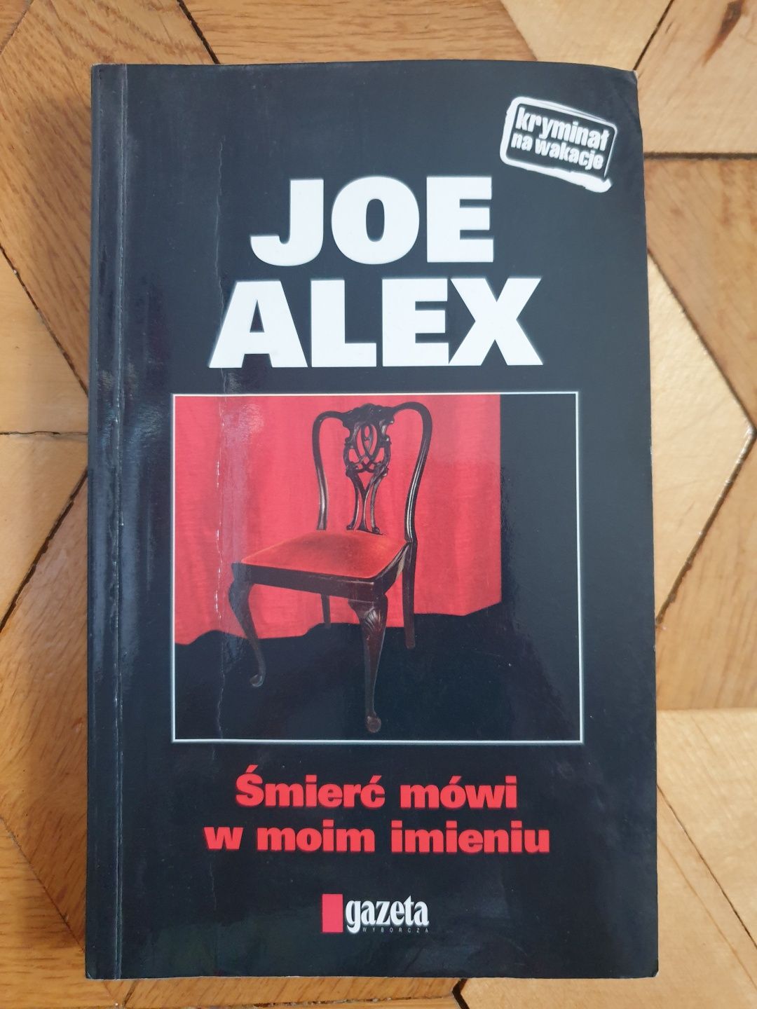 Joe Alex Śmierć mówi w moim imieniu