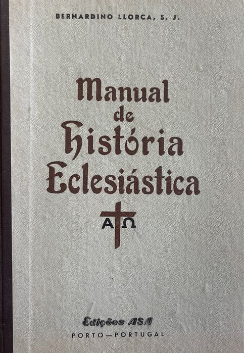 Manual de História Eclesiástica de Bernardino Llorca