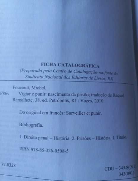 Vigiar e Punir - Michel Foucault; História da Violência nas Prisões