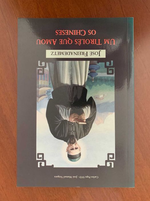 José Freinademetz, Um Tirolês que Amou os Chineses - CP e José Vergara