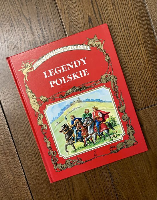 Legendy polskie. Piękne wydanie, ilustracje, duży format