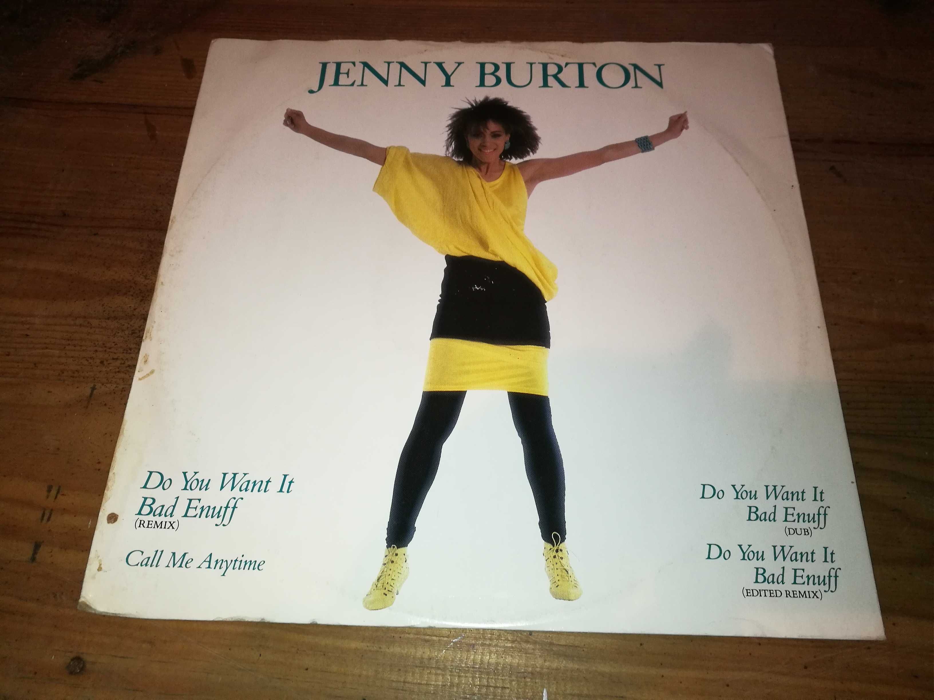 JENNY   BURTON (Funk-Dance) - Do You Want It Bad Enuff (Remix) MAXI