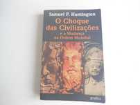 Choque das Civilizações e a mudança na Ordem Mundial-Samuel Huntington
