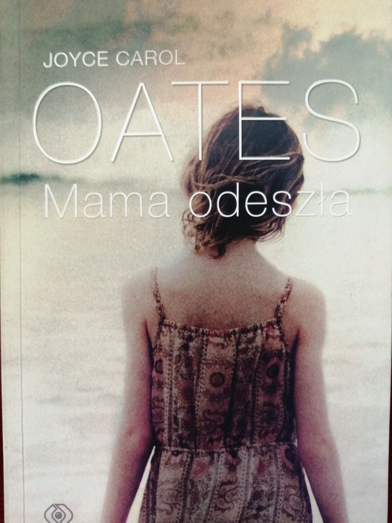 Mama odeszła - Joyce Carol Oates