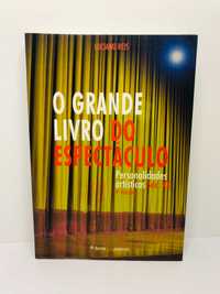 O Grande Livro do Espectáculo - Volume 3 - Luciano Reis