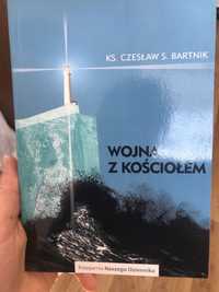 „Wojna z Kościołem” ks. Czesława S. Bartnik