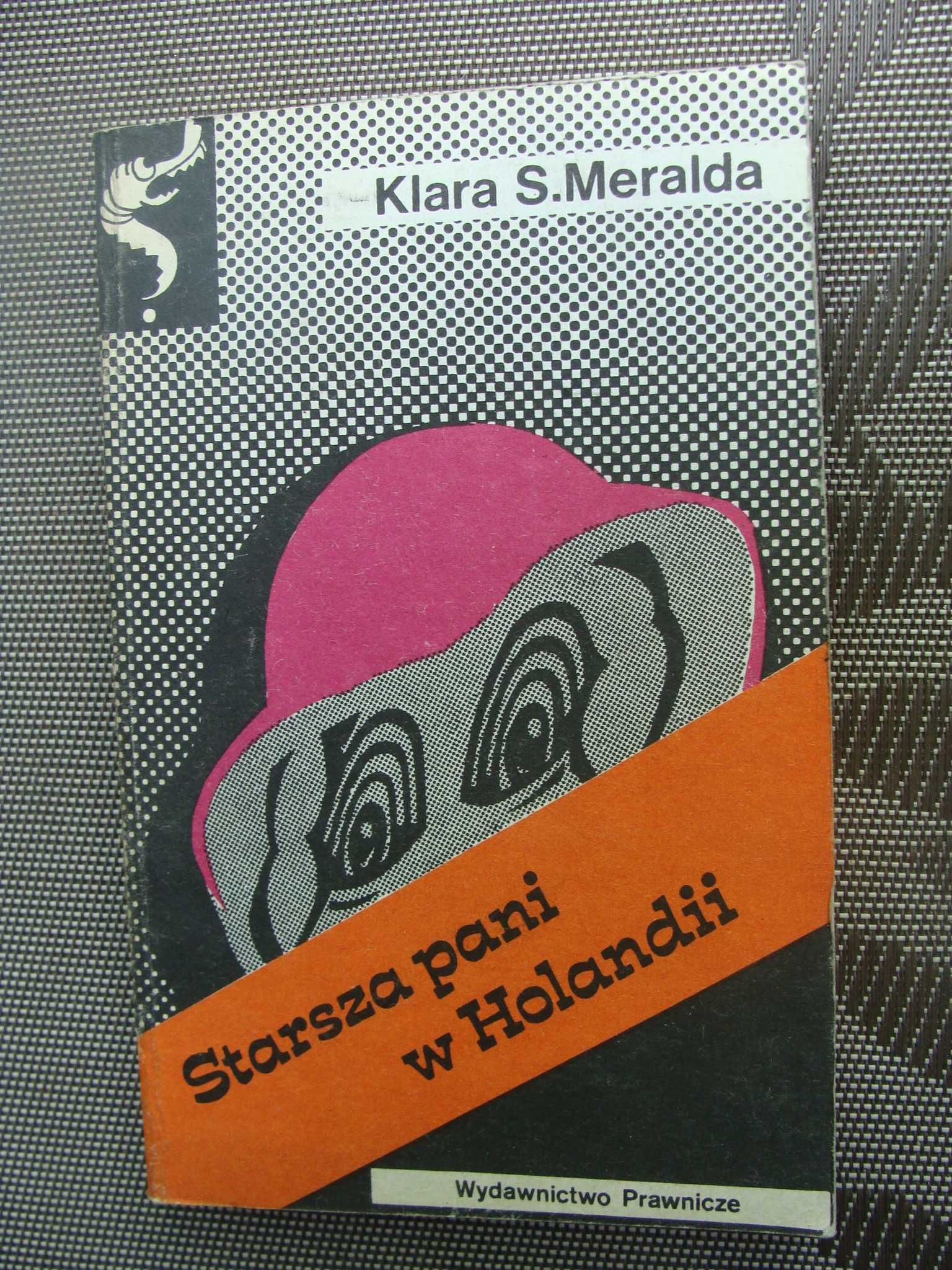 Starsza pani w Holandii - Klara S.Meralda (P)
