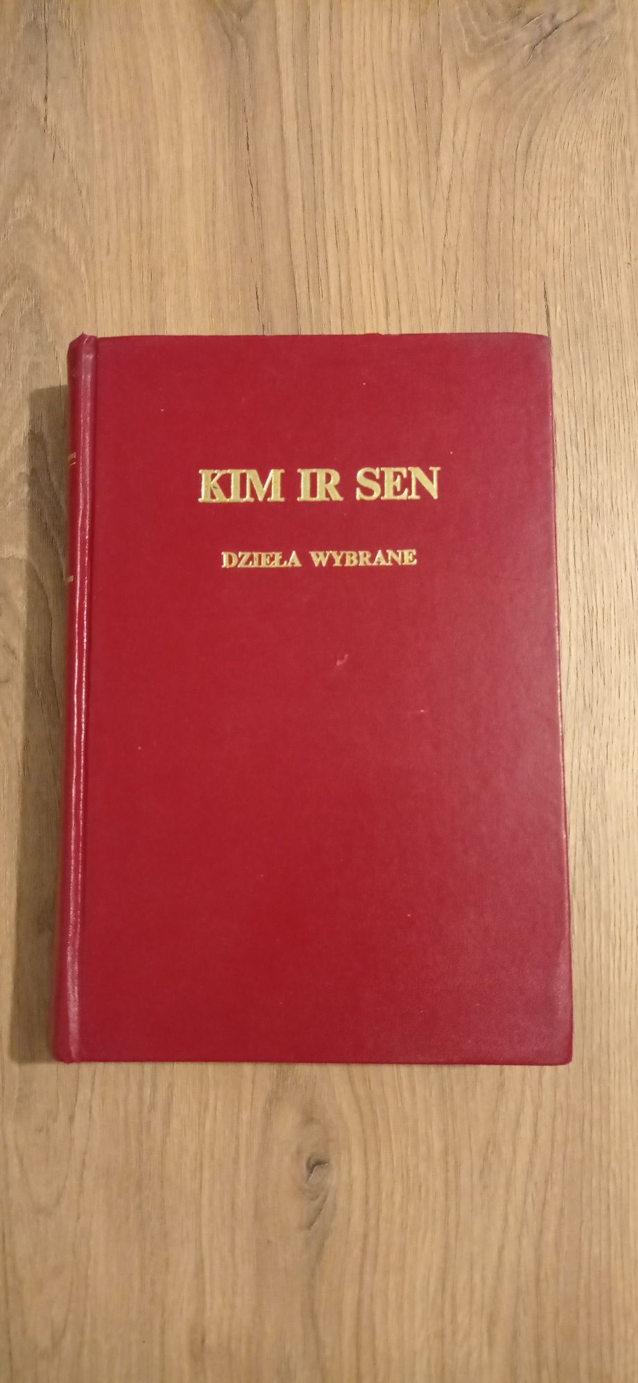 Kim Ir Sen Dzieła Wybrane Tom II