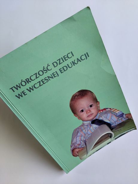 Twórczość dzieci we wczesnej edukacji - Książka
