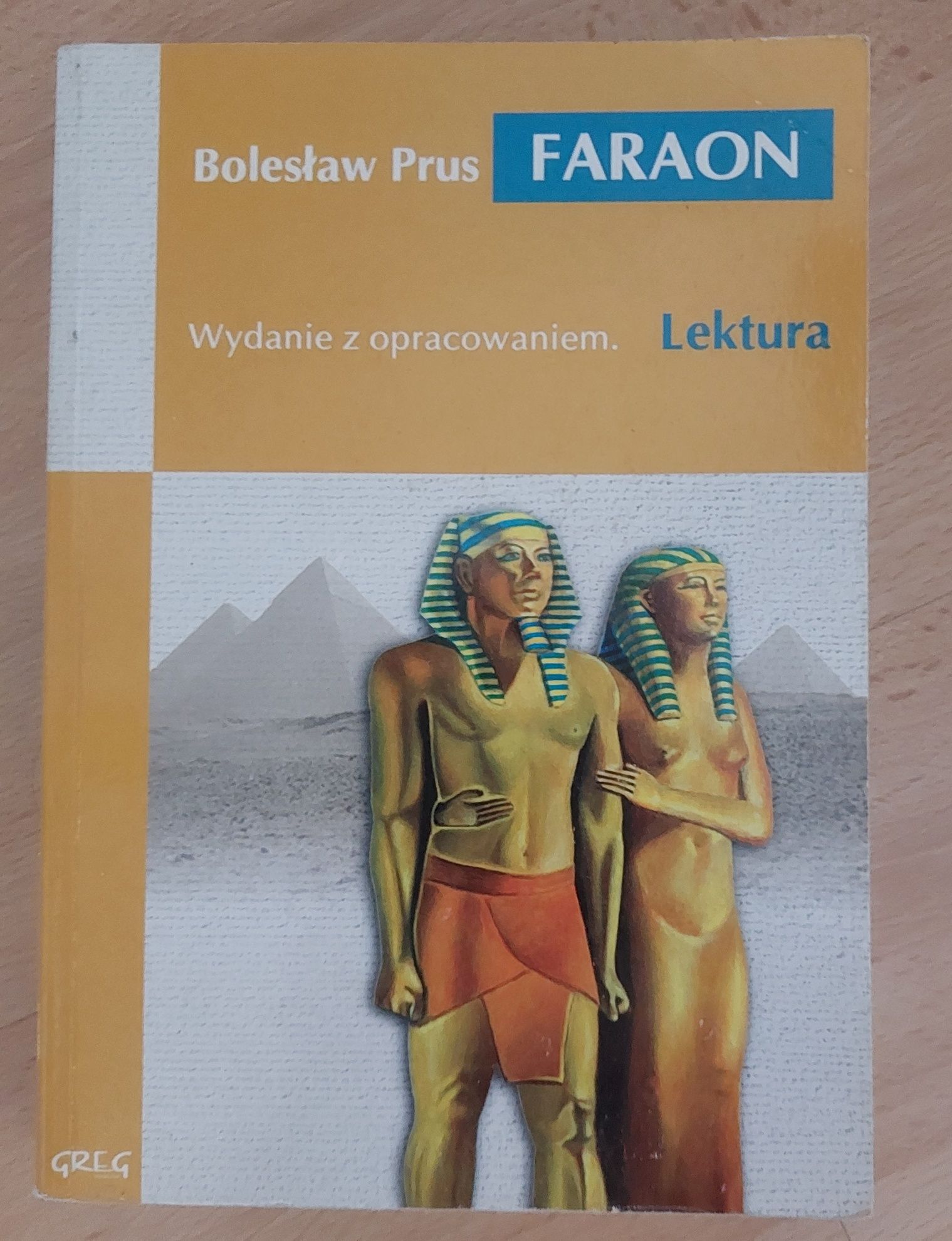 Faraon z opracowaniem Bolesław Prus