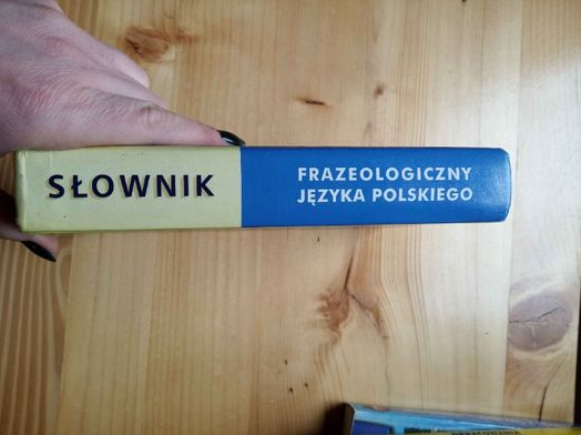 Słownik Frazeologiczny Języka Polskiego Daniela Podlawska i Magdalena