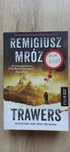 Remigiusz Mróz - Trawers