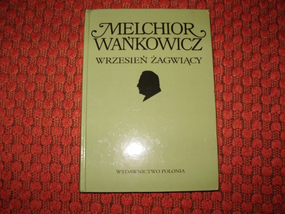 Melchior Wańkowicz 5 książek