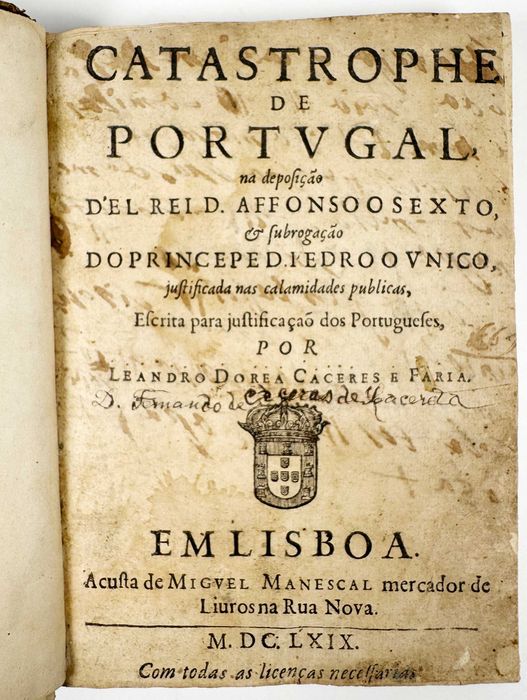 Catastrophe de Portugal na deposição d'el Rei D. Afonso o Sexto