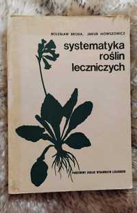Systematyka roślin leczniczych Broda Bolesław