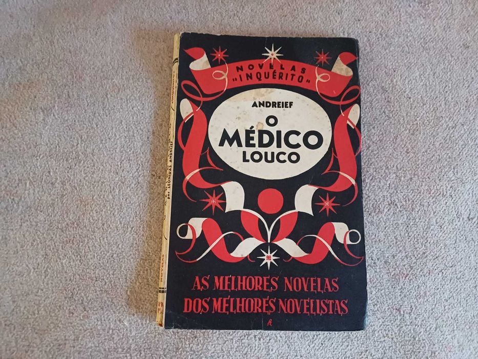 Livro - O médico louco, de Leónidas Andreief. Editorial Inquérito,1941